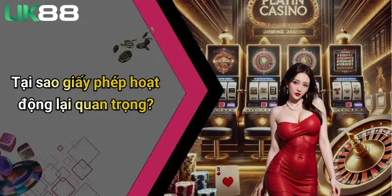 Giấy Phép Hoạt Động 1 Tại sao giấy phép hoạt động lại quan trọng?